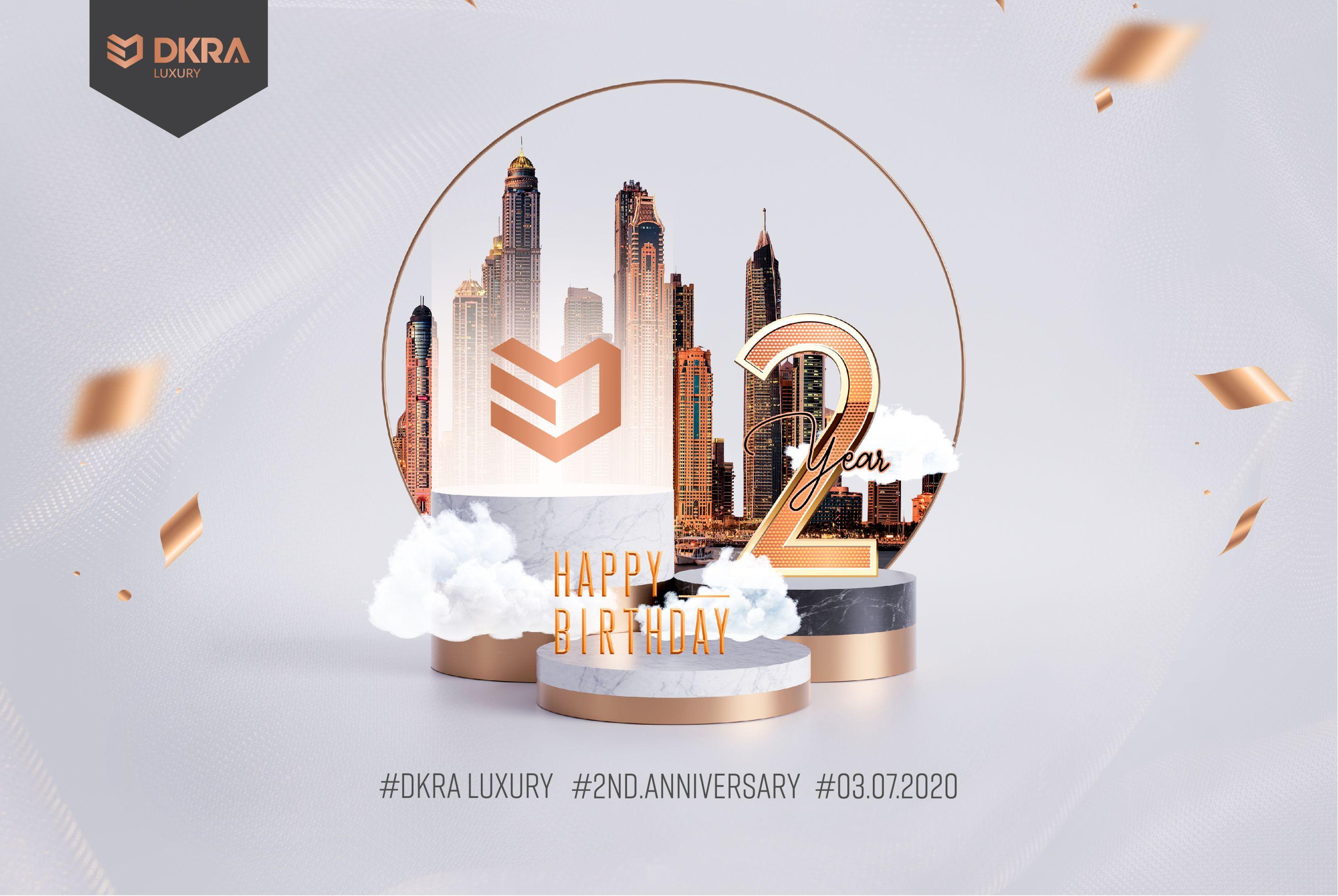 Kỷ niệm 2 năm thành lập Công Ty Cổ Phần DKRA Luxury 