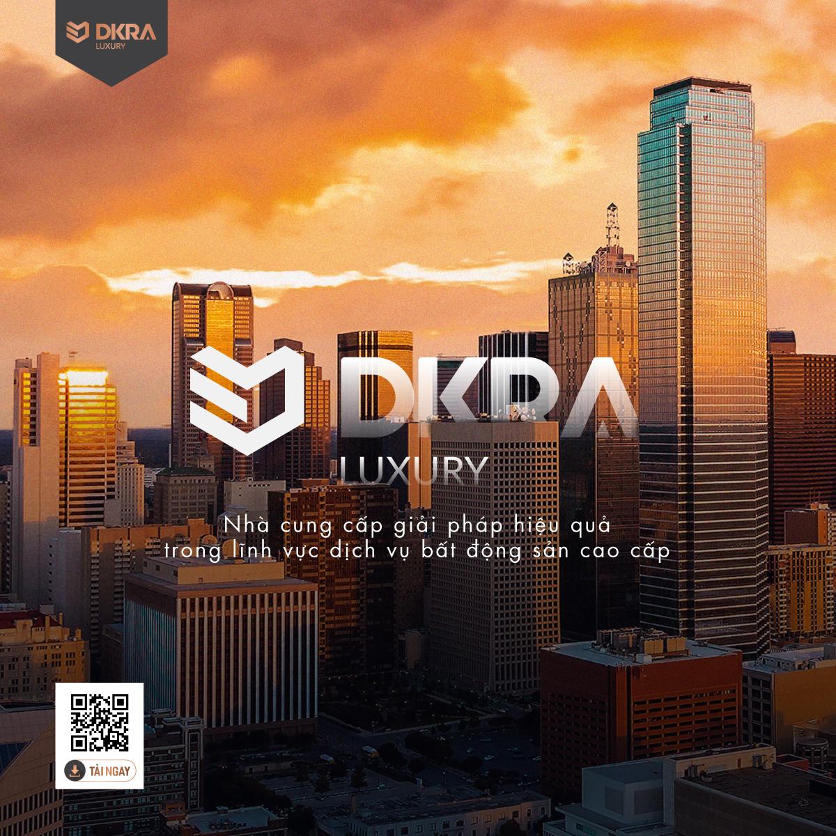 DKRA Luxury nhà cung cấp giải pháp hiệu quả trong lĩnh vực dịch vụ bất động sản cao cấp